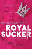 Royal Sucker (Almost Royal, #1) (eBook, ePUB)
