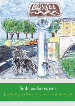 Smillo von Gerresheim - Brigitte Regitz (Texte) Nanda Naumann (Illustrationen)