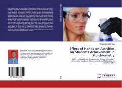 Effect of Hands-on Activities on Students Achievement in Stoichiometry