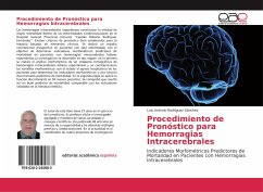 Procedimiento de Pronóstico para Hemorragias Intracerebrales - Rodríguez Sánchez, Luis Antonio