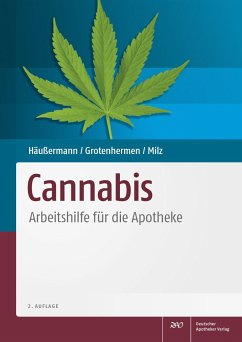 Cannabis - Häußermann, Klaus;Grotenhermen, Franjo;Milz, Eva