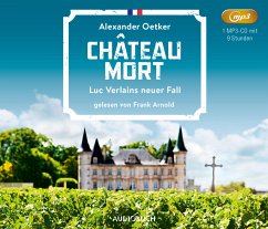Chateau Mort / Luc Verlain Bd.2 (1 MP3-CD) - Oetker, Alexander