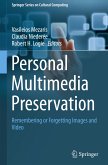 Personal Multimedia Preservation