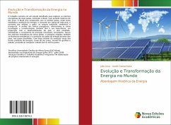 Evolução e Transformação da Energia no Mundo - Lima, Júlia;Castanheira, André