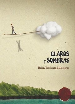 Claros y sombras - Terriente Ballesteros, Belén