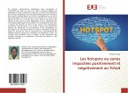 Les Hotspots ou zones impactées positivement et négativement au Tchad