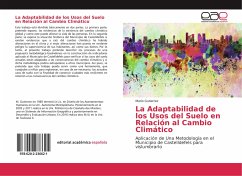 La Adaptabilidad de los Usos del Suelo en Relación al Cambio Climático - Gutierrez, Mario