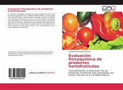 Evaluación fisicoquímica de productos hortofrutícolas