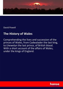 The History of Wales - Powell, David