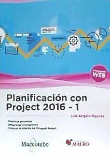 Planificación con Project 2016-1 - Angulo Aguirre, Luis