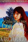 Mail Order Bride - Georgina's Destiny (Faith Creek Brides, #15) (eBook, ePUB)