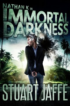 Immortal Darkness (Nathan K, #6) (eBook, ePUB) - Jaffe, Stuart