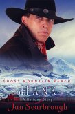 Hank (Ghost Mountain Ranch, #1) (eBook, ePUB)