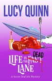 Life in the Dead Lane (Secret Seal Isle Mysteries, Book 2) (eBook, ePUB)