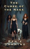 The Curse of the Naga (eBook, ePUB)