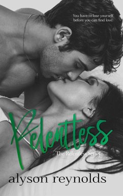 Relentless (The Relentless Series, #1) (eBook, ePUB) - Reynolds, Alyson