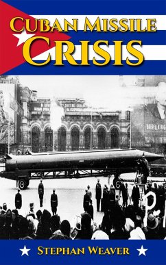 Cover Cuban Missile Crisis (eBook, ePUB)