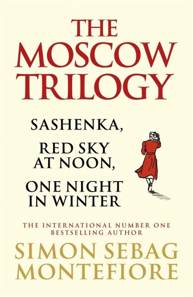 The Moscow Trilogy (eBook, ePUB)