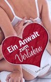 Ein Anwalt zum Verlieben (eBook, ePUB)