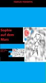 Sophie auf dem Mars (eBook, ePUB)