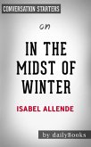 In the Midst of Winter: by Isabel Allende   Conversation Starters (eBook, ePUB)