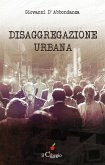 Disaggregazione urbana (eBook, ePUB)