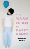 The Warm Glow of Happy Homes (eBook, ePUB) The Warm Glow of Happy Homes (eBook, ePUB)