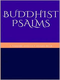 Buddhist Psalms (eBook, ePUB) - YAMABE AND LILY ADAMS BECK, S.