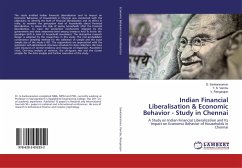Indian Financial Liberalisation & Economic Behavior - Study in Chennai