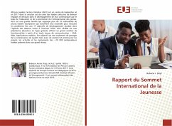 Rapport du Sommet International de la Jeunesse - Diop, Babacar J.