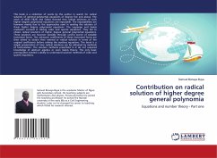 Contribution on radical solution of higher degree general polynomia