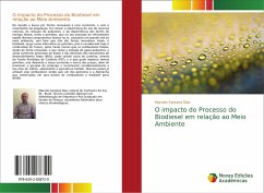 O impacto do Processo do Biodiesel em relação ao Meio Ambiente - Santana Dias, Marcelo