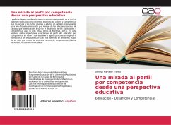 Una mirada al perfil por competencia desde una perspectiva educativa - Martínez Franco, Dennys