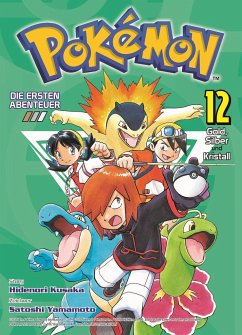 Gold, Silber und Kristall / Pokémon - Die ersten Abenteuer Bd.12 - Kusaka, Hidenori;Yamamoto, Satoshi