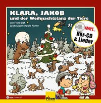 Klara, Jakob und der Weihnachtstanz der Tiere