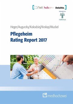 Pflegeheim Rating Report 2017 (eBook, ePUB) - Augurzky, Boris; Heger, Dörte; Kolodziej, Ingo; Krolop, Sebastian; Wuckel, Christiane