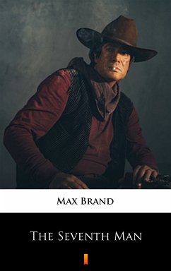 The Seventh Man (eBook, ePUB) - Brand, Max