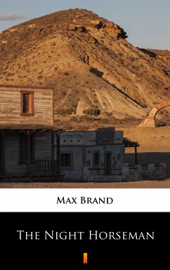 The Night Horseman (eBook, ePUB) - Brand, Max