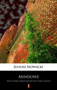 Mindowe (eBook, ePUB) - Słowacki, Juliusz