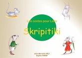Les contes pour Leïla : Skripitiki (eBook, ePUB) Les contes pour Leïla : Skripitiki (eBook, ePUB)