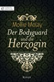 Der Bodyguard und die Herzogin (eBook, ePUB)