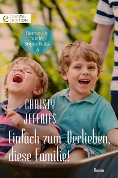 Einfach zum Verlieben, diese Familie! (eBook, ePUB) - Jeffries, Christy