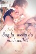 Sag Ja, wenn du mich willst! (eBook,... - Bild 1