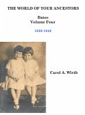 The World of Your Ancestors - Dates - 1930-1949 (4 of 6) (eBook, ePUB)