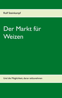 Der Markt für Weizen (eBook, ePUB)