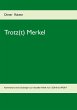 Trotz(t) Merkel (eBook, ePUB) - Bild 1