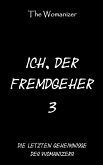 Ich, der Fremdgeher 3 (eBook, ePUB)