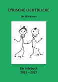 Lyrische Lichtblicke (eBook, ePUB) Lyrische Lichtblicke (eBook, ePUB)