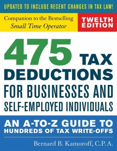 475 Tax Deductions for Businesses and Self-Employed Individuals (eBook, ePUB) - Kamoroff, Bernard B.