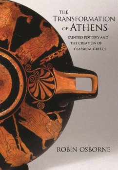 The Transformation of Athens (eBook, ePUB) - Osborne, Robin